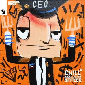 VA - Chill Executive Officer (CEO), Vol. 24 (Selected by Maykel Piron) - Extended Versions [ARDI4437]