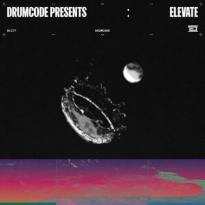 VA - Drumcode Presents: Elevate [DC277]