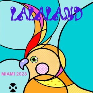 VA - LALALAND Miami 2023 [RR2229]