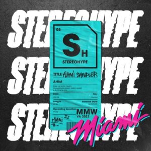 VA - STEREOHYPE Miami Sampler 2023 [SHM23]