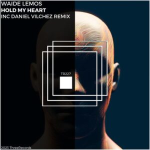 Waide Lemos - Hold My Heart [TR227]
