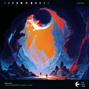 Waxman (CA) - Lost Corners [LNM039]