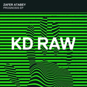 Zafer Atabey - Prognosis EP [KDRAW089]