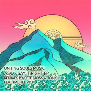 ASW - Say It Right EP [USM062]
