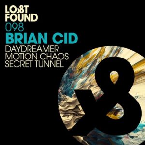 Brian Cid - Daydreamer [LF098D]