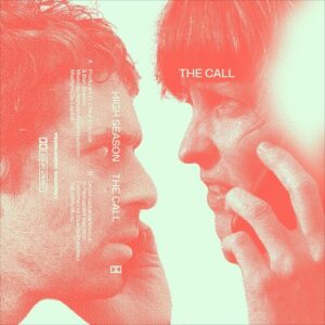Chloé (Thévenin), Ben Shemie, High Season - The Call [PERMVAC279-1]