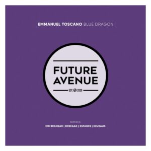Emmanuel Toscano - Blue Dragon [FA314]