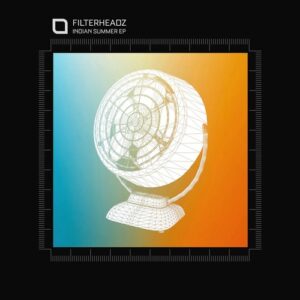 Filterheadz - Indian Summer EP [TR457]
