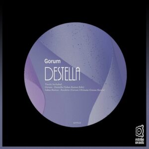 Gorum, Sebas Ramos - Destella [EST515]