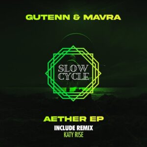 Gutenn, Mavra - Aether [SLOW016]