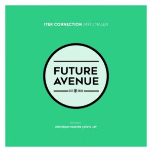 Iter Connection - Antumalen [FA308]