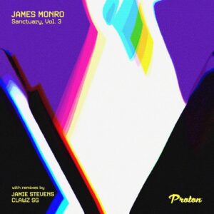 James Monro - Sanctuary, Vol. 3 [PROTON0536]
