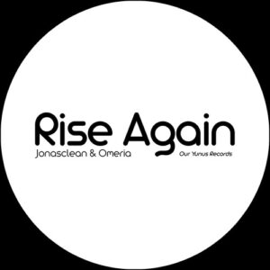 Jonasclean, Omeria - Rise Again [OYR067]