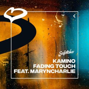 Kamino - Fading Touch (feat. MarynCharlie) [Extended Mix] [197338852804]
