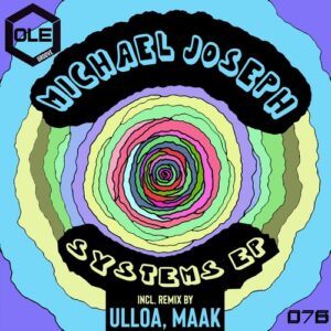 Michael Joseph - Systems EP [OLEG076]