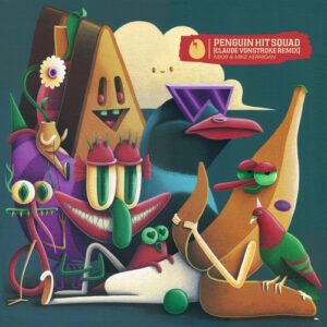 Mike Kerrigan, n808 - Penguin Hit Squad (Claude VonStroke Remix) [DB310]
