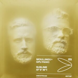 Moullinex, GPU Panic - Sublime [DT187]