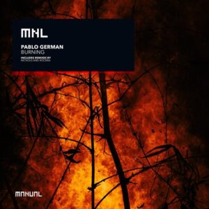 Pablo German - Burning [MNL264]