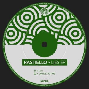 Rastiello - Lies EP [MKC046]