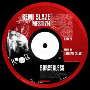 Remi Blaze, Mestizø - Borderless [KM427]