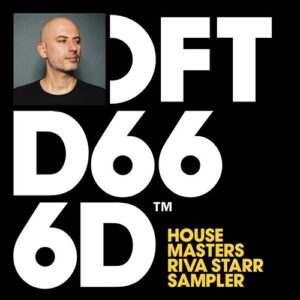 Riva Starr, Mike Dunn - House Masters - Riva Starr Sampler [DFTD666D2]
