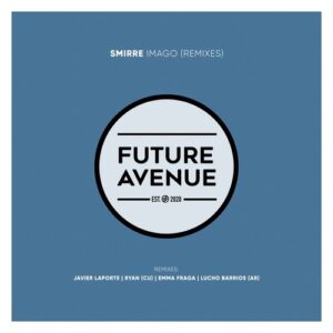 Smirre - Imago (Remixes) [FA305]