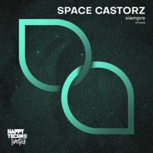 Space Castorz - Siempre [HTL050]