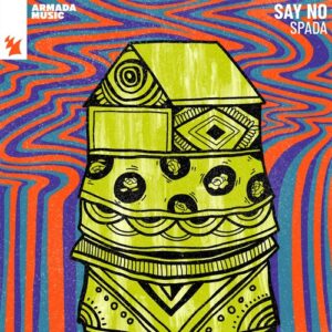 Spada - Say No [ARMAS2459]
