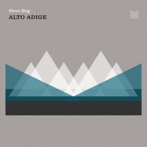 Steve Bug - Alto Adige [PFR255]