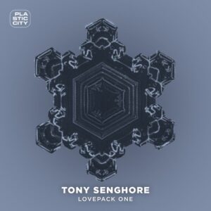 Tony Senghore - Lovepack One [PLAC1047]