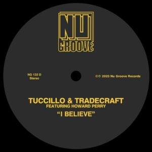 Tuccillo,  TradeCraft - I Believe [NG132D]