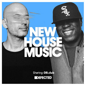 VA - Defected New House Music April 14th, 2023