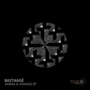 Bastiansé - Anima & Animus EP [TDR176]