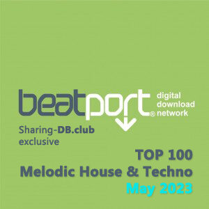 Beatport Top 100 Melodic House & Techno May 2023