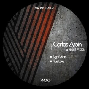 Carlos Zypin - Night Vision [VM0068]