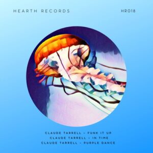 Claude Tarrell - Funk It Up [018]