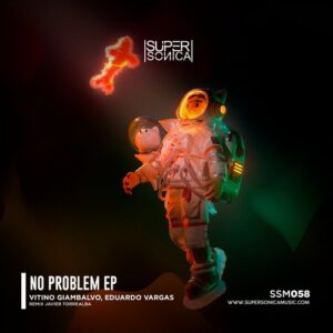 Edgardo Vargas - No Problem EP [SSM058]
