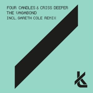 Four Candles, Criss Deeper - The Vagabond [KT057]