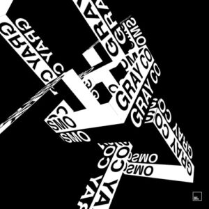 Gray Cosmo - Megastructural [OCT248]