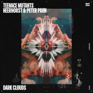 Heerhorst, Teenage Mutants, PETER PAHN - Dark Clouds [DC280]