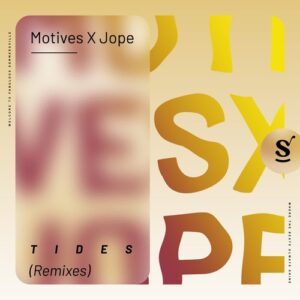 Jope, Motives - Tides - Remixes [SVR110]