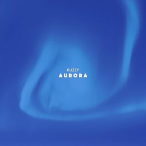 Kuzey - Aurora [BARM018]