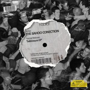 The Sahoo Conection - Sabrosura EP [HBT443]