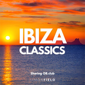 VA - IBIZA CLASSICS by Simon Field June 2023