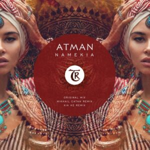Atman (US) - Namekia [TRNE]