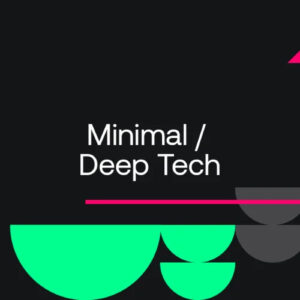 Beatport Warm-Up Essentials 2023: Minimal / Deep Tech June 2023