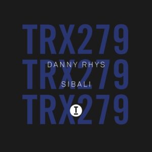 Danny Rhys - Sibali [TRX27901Z]