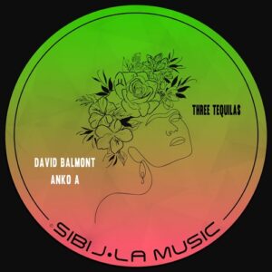 David Balmont - Three Tequilas [SM093]