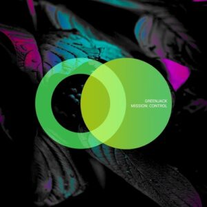 Greenjack - Mission Control [AVE181]