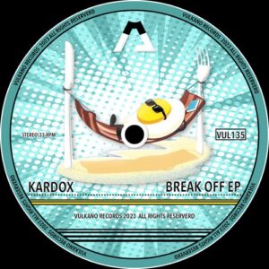 Kardox - Break Off Ep [VUL135]